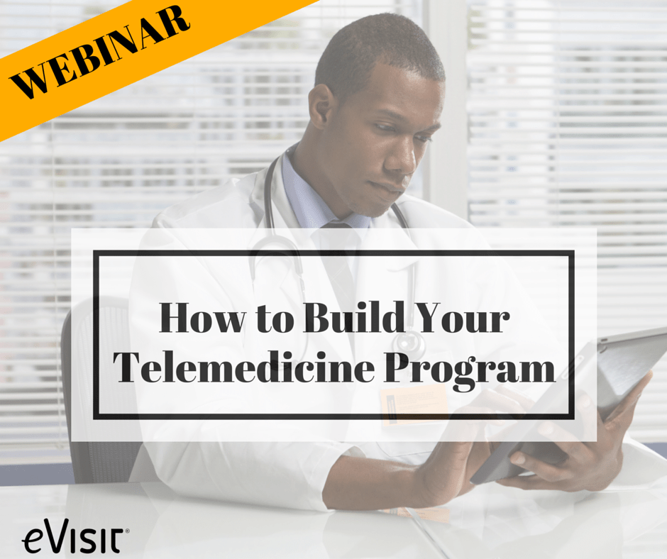 On-Demand Webinar: How To Implement Telemedicine Into Your Practice ...