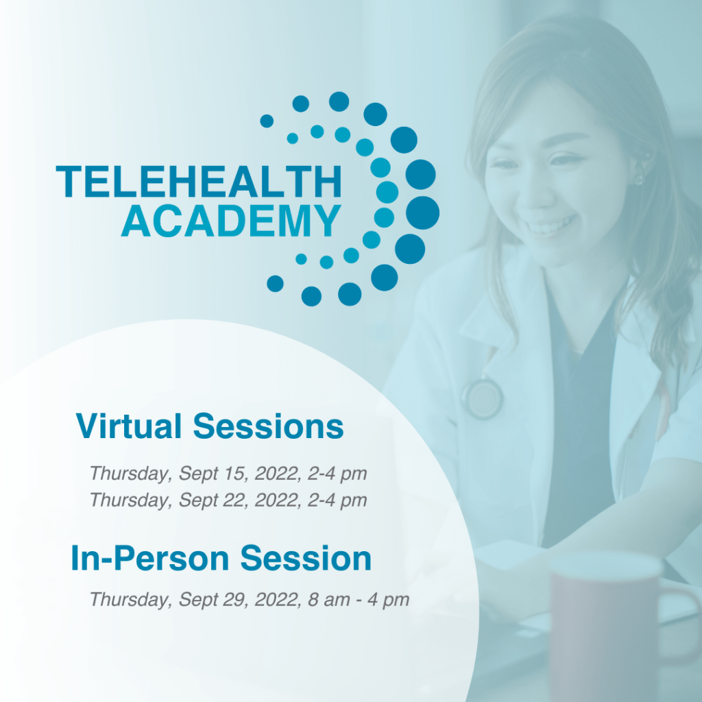 Industry Insights from the 2022 Telehealth Academy